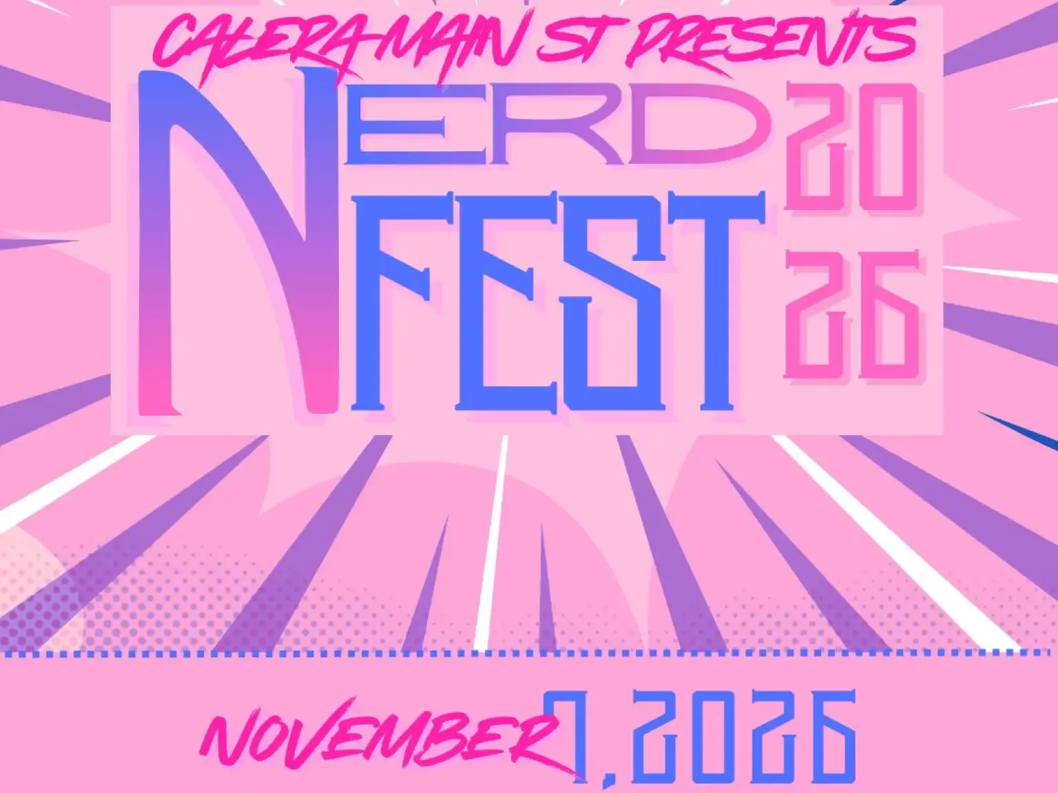 Calera Nerd Fest 2026 - Nov 7 2026_2c